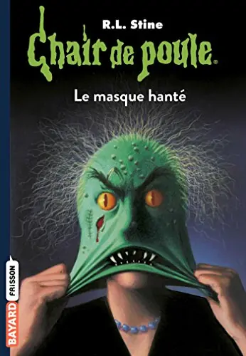 Couverture de Chair de poule : Le Masque hanté de R.L. Stine