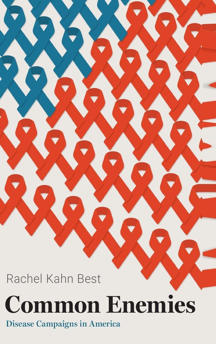 Common Enemies: Disease Campaigns in America