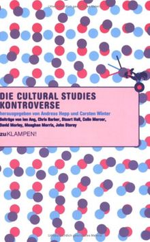 Die Cultural Studies Kontroverse