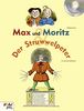 Max und Moritz & Der Struwwelpeter: mit CD