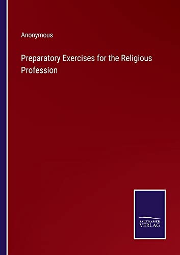 Preparatory Exercises for the Religious Profession