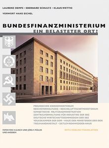 Bundesfinanzministerium, Ein belasteter Ort?