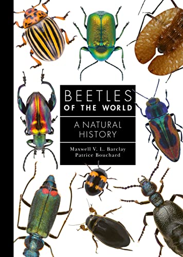 Beetles of the World - Maxwell V L Barclay Patrice Bouchard Gebunden