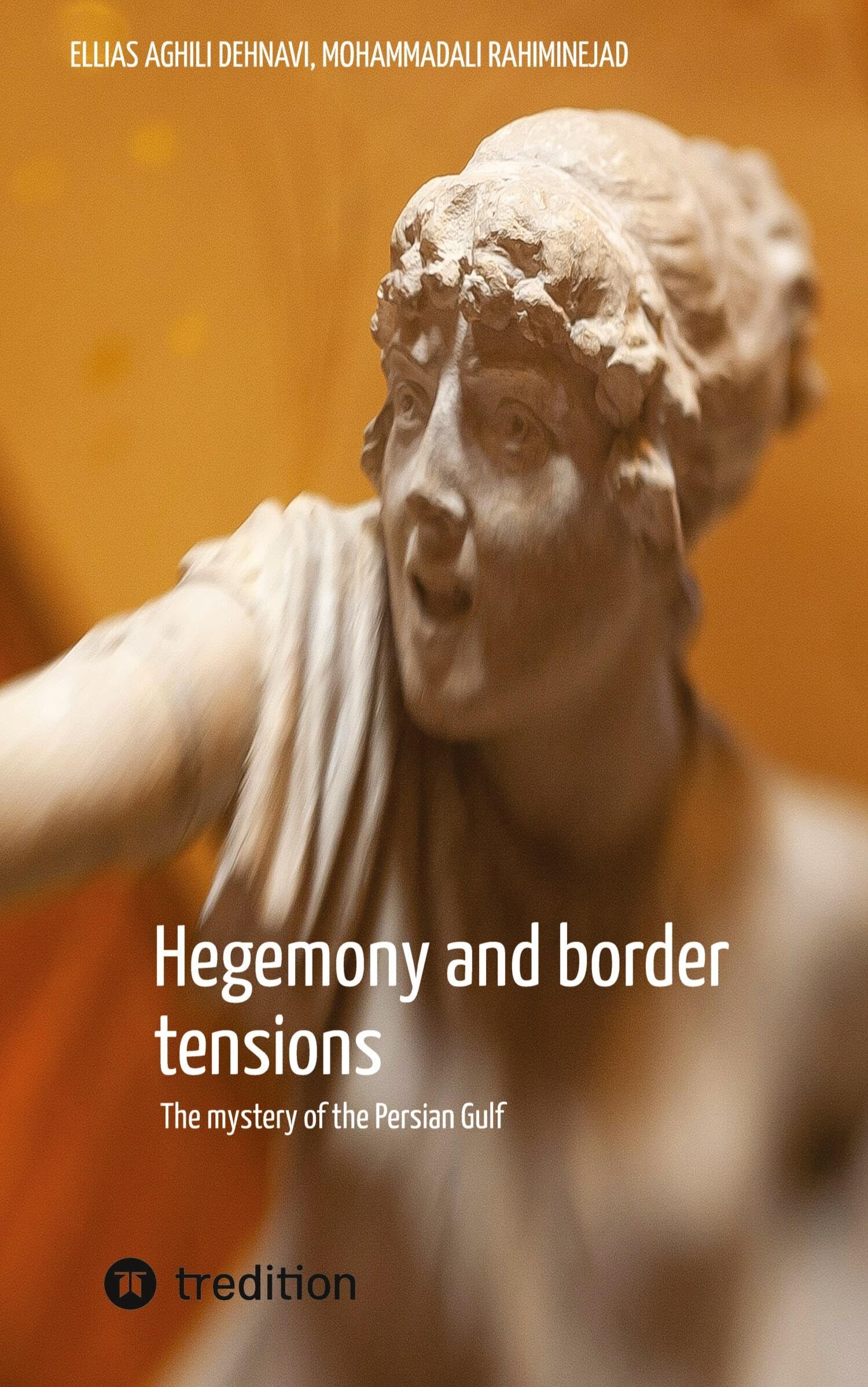 Hegemony and border tensions