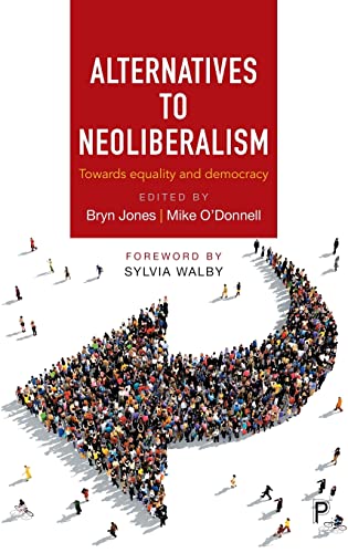 Alternatives to neoliberalism: Towards Equality and Democracy