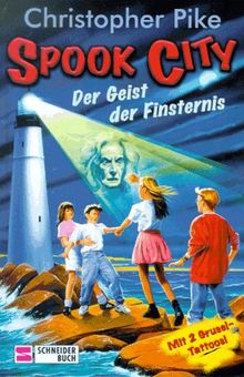 Spook City, Bd.2, Der Geist der Finsternis