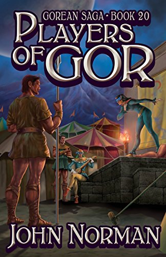 Players of Gor (Gorean Saga)