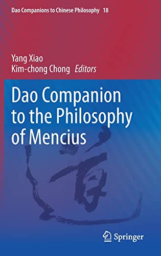Dao Companion to the Philosophy of Mencius (Dao Companions to Chinese Philosophy, 18, Band 18)