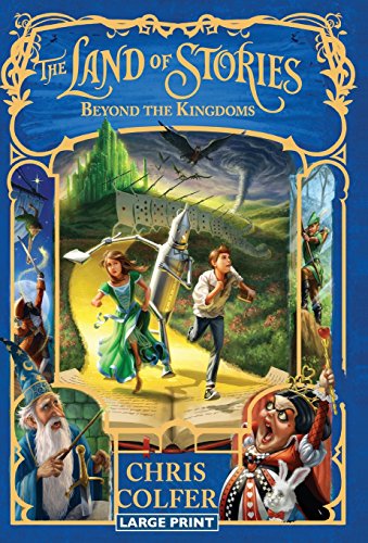 The Land of Stories: Beyond the Kingdoms