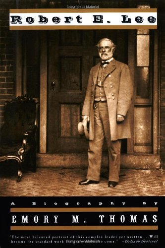 Thomas, Emory M. Robert E. Lee, A Biography