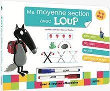 Ma moyenne section avec Loup : 4-5 ans