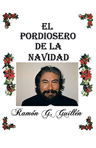El pordiosero de la Navidad: Leyes y secretos de la vida
