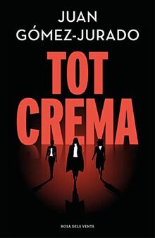 Tot crema (Narrativa)