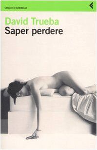 Saper perdere