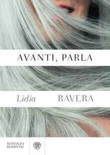 Avanti, parla (Narratori italiani)