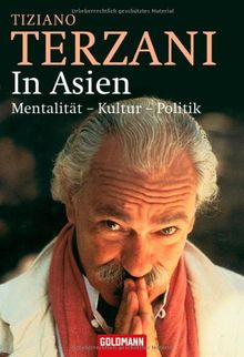 In Asien: Mentalität · Kultur · Politik