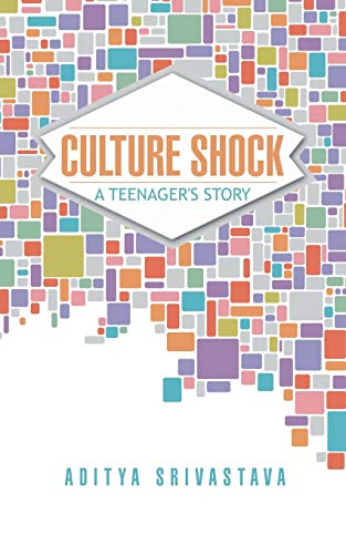 Culture Shock: A Teenager's Story