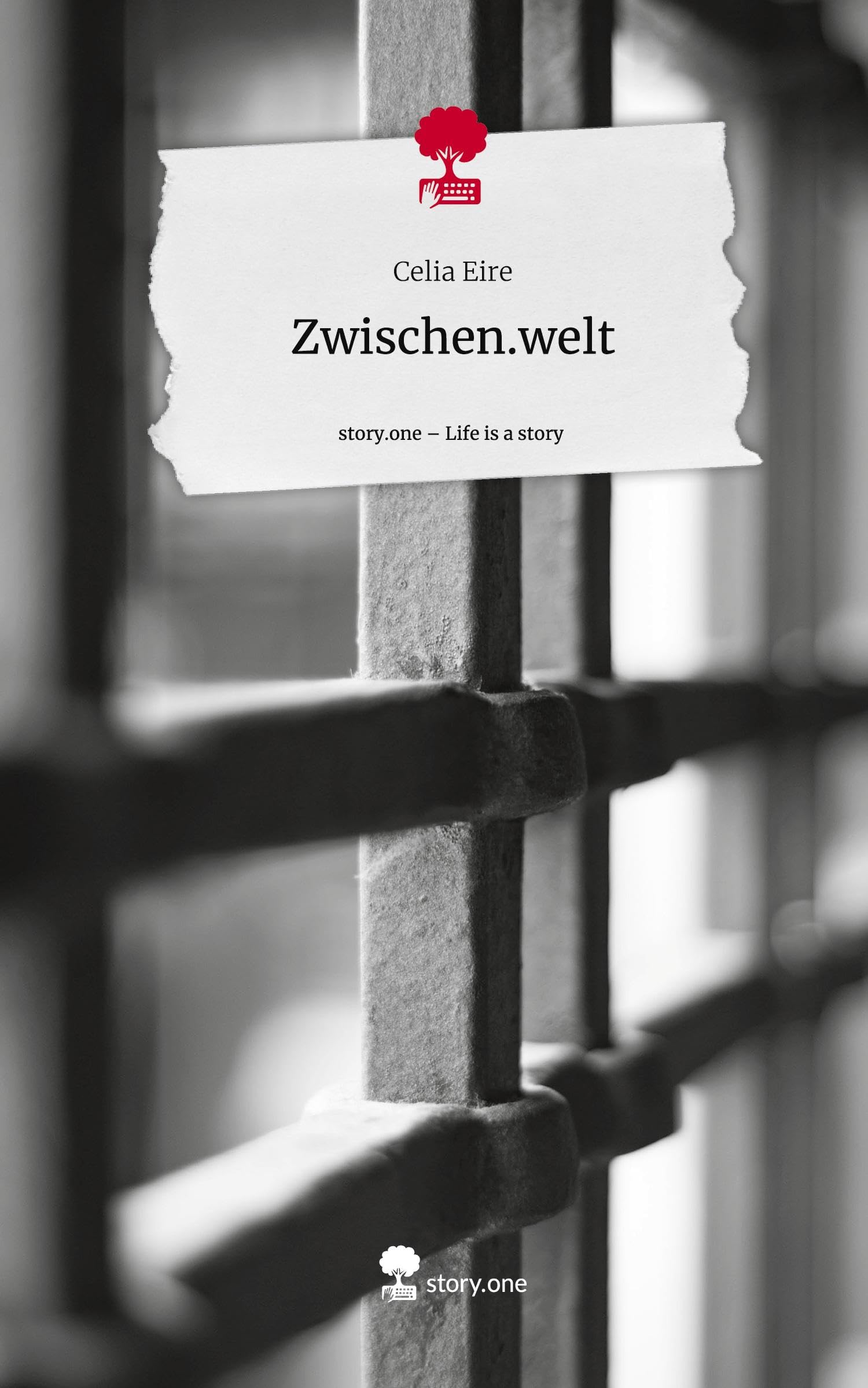 Zwischen.welt. Life is a Story - story.one: DE