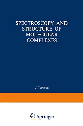 Spectroscopy and Structure of Molecular Complexes
