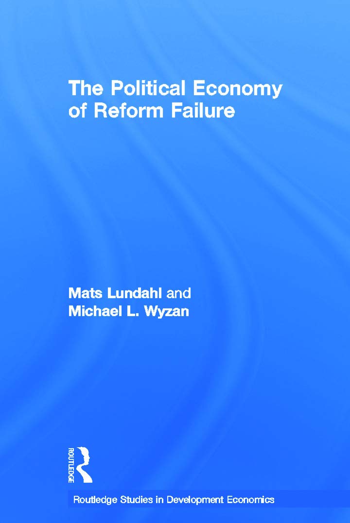 The Political Economy of Reform Failure