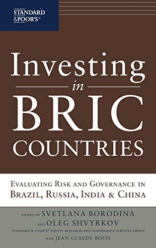 Investing in Bric Countries: Evaluating Risk and Governance in Brazil, Russia, India, and China