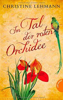 Im Tal der roten Orchidee