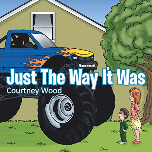 Just the Way it Was