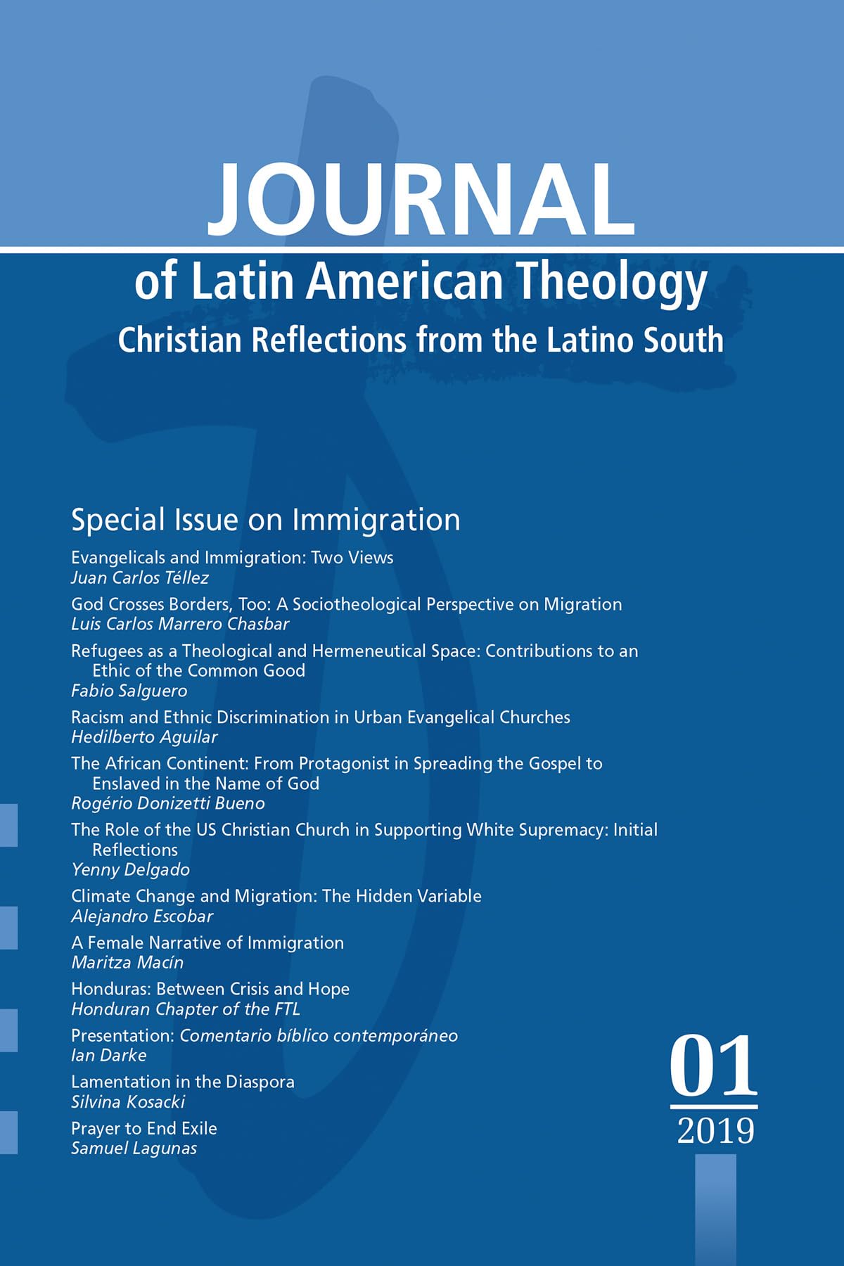Journal of Latin American Theology, Volume 14, Number 1: Christian Reflections from the Latino South