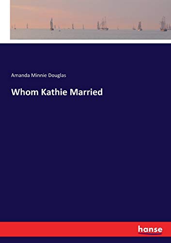 Whom Kathie Married