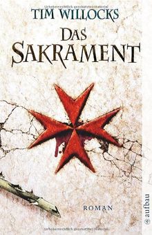 Das Sakrament: Roman