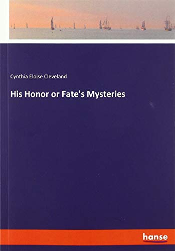 His Honor or Fate's Mysteries