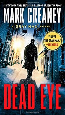 Dead Eye (Gray Man, Band 4)