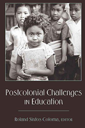 Postcolonial Challenges in Education (Counterpoints: Studies in the Postmodern Theory of Education)