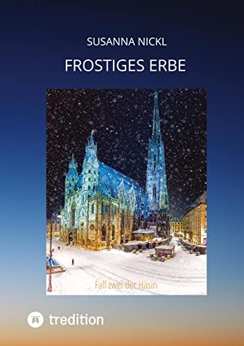Frostiges Erbe: Fall zwei der Häsin