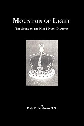 Mountain Of Light: The Story Of The Koh-I-Noor Diamond