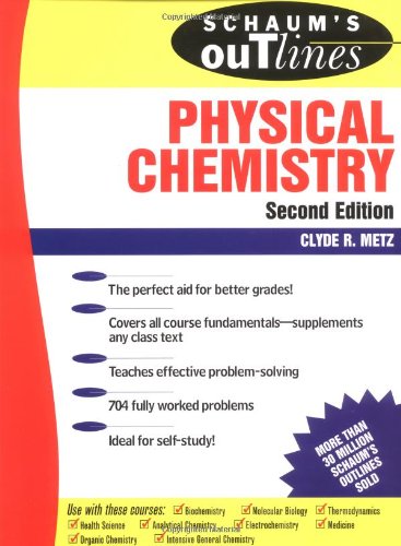 Schaum's Outline of Physical Chemistry (Schaum's Outlines)