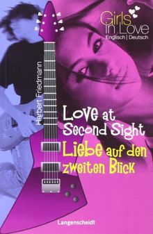 Love at Second Sight - Liebe auf den zweiten Blick (Girls in Love)