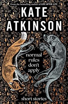 Normal Rules Don't Apply: Kate Atkinson