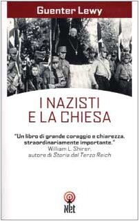 I nazisti e la Chiesa (Storica)