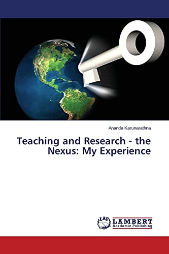 Teaching and Research - the Nexus: My Experience