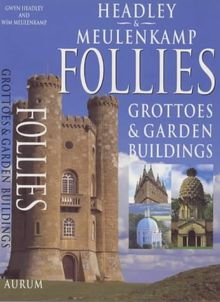 Follies: Grottoes & Garden Buildings