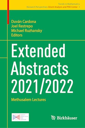 Extended Abstracts 2021/2022: Methusalem Lectures (Trends in Mathematics, 3, Band 3)