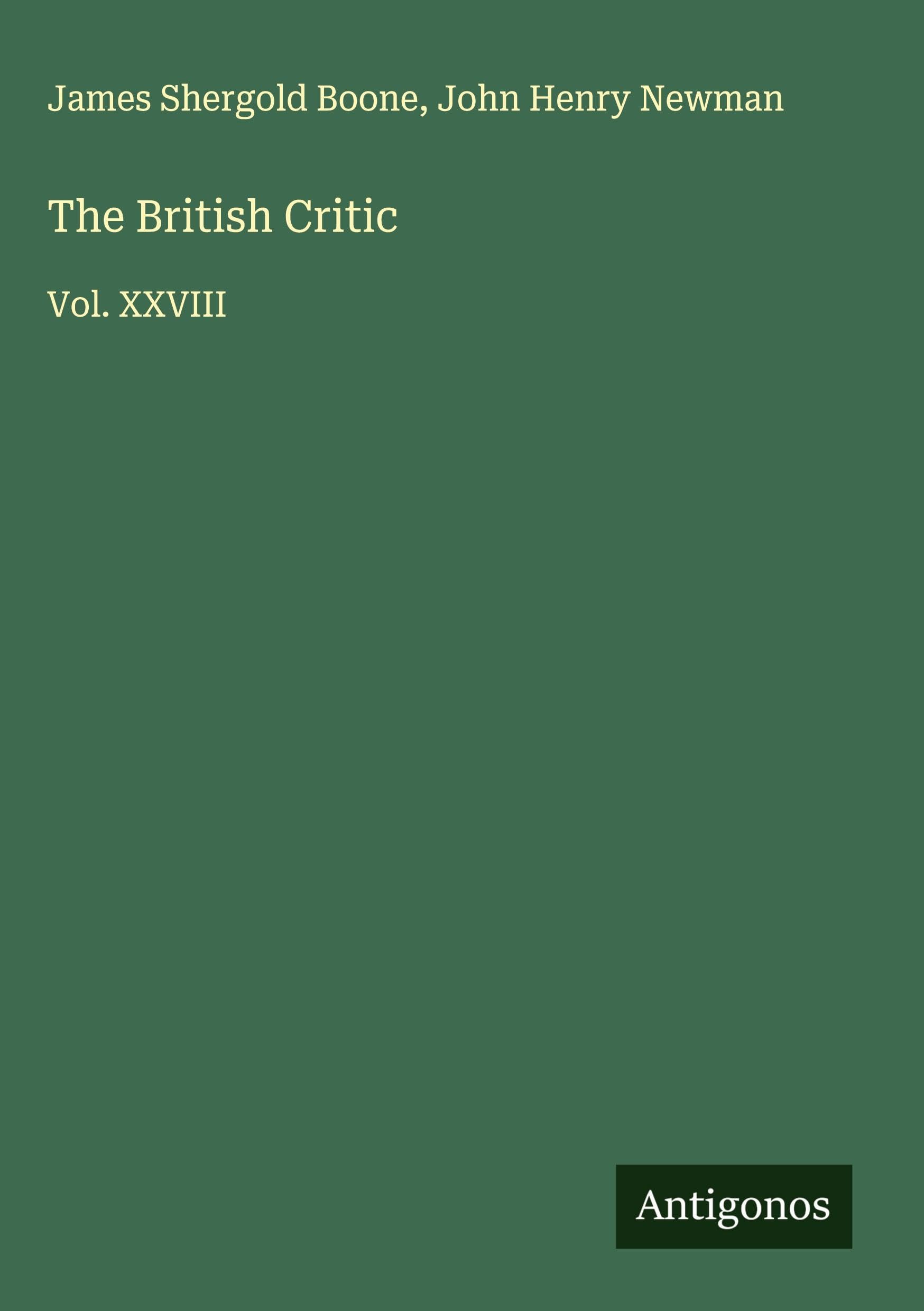 The British Critic: Vol. XXVIII