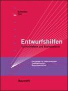 Entwurfshilfen für Architekten und Bauingenieure: Faustformeln für Tragkonstruktionen, Tragfähigkeitstafeln, Bauwerksaussteifung