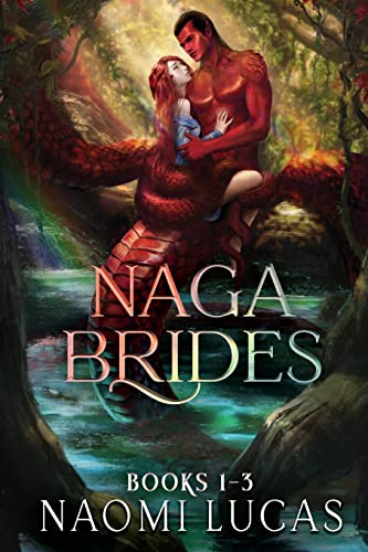 Naomi Lucas Naga Brides Collection Books 1-3