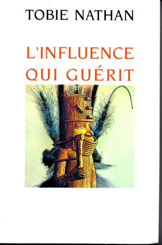 L'influence Qui Guerit.
