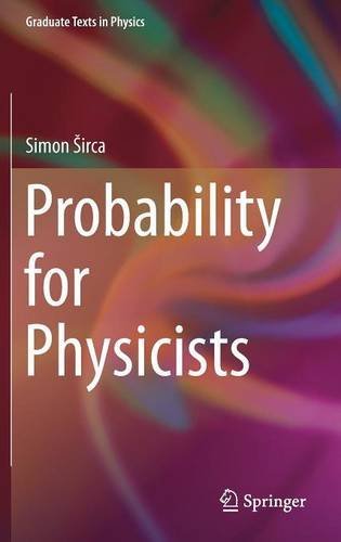 Probability for Physicists (Graduate Texts in Physics)