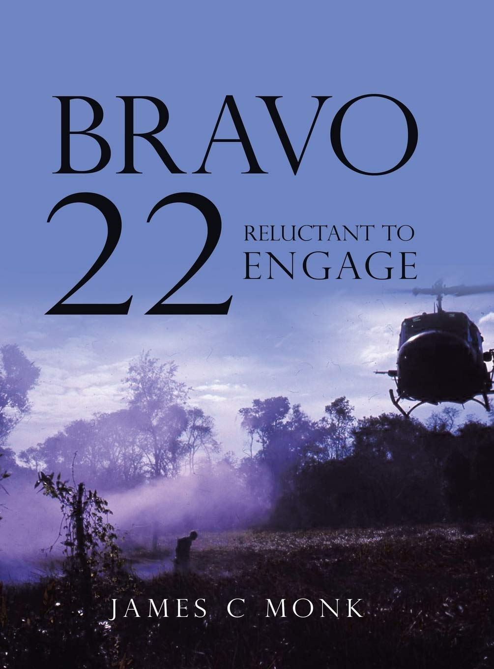 Bravo 22: Reluctant to Engage