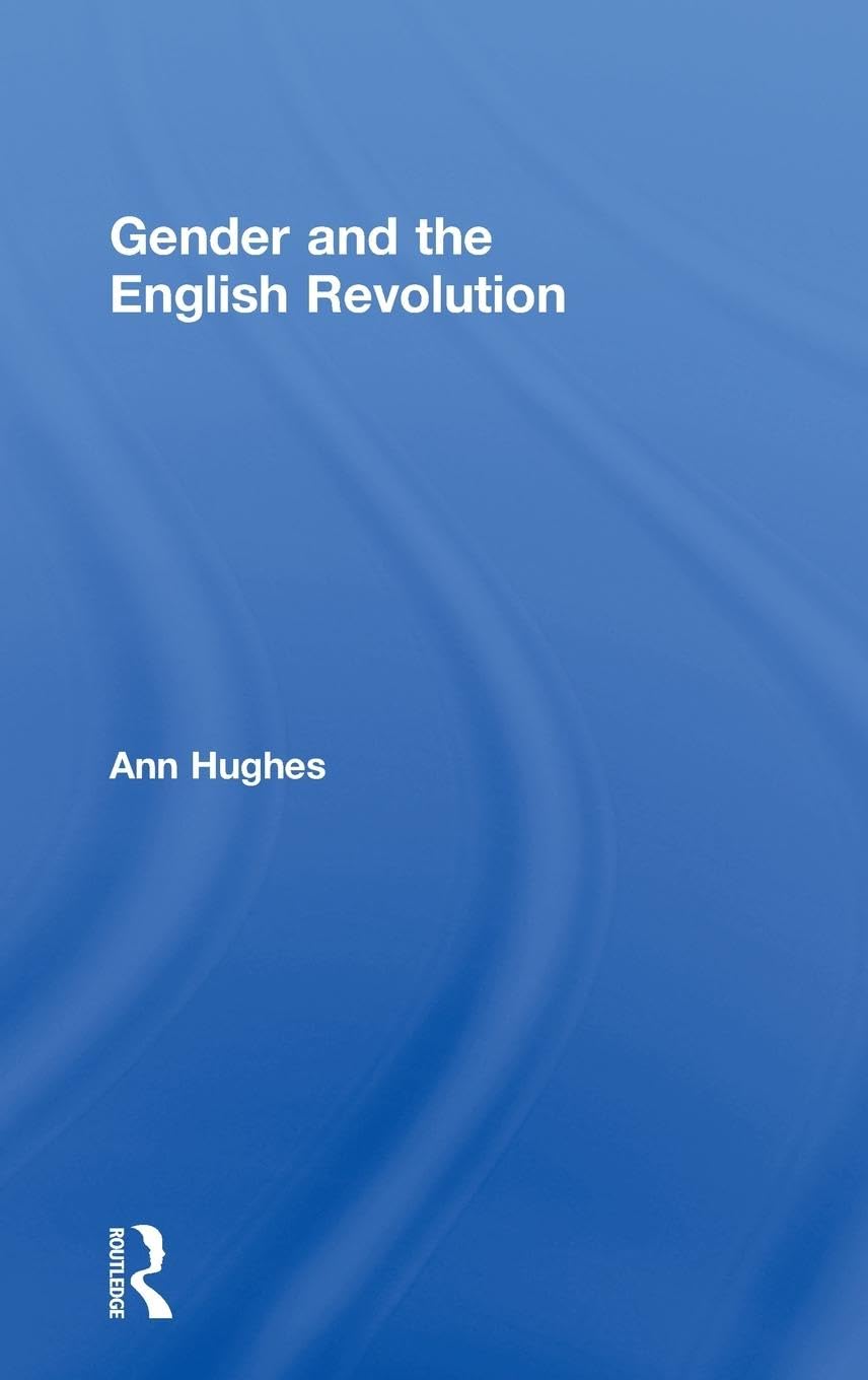 Gender and the English Revolution