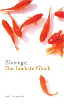 Das höchste Glück: Reden und Gleichnisse (insel taschenbuch)